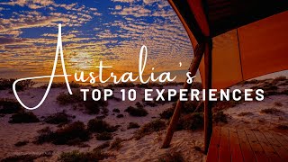Australia’s Top 10 Experiences