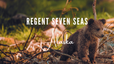 Regent Seven Seas Cruise – Explore Alaska